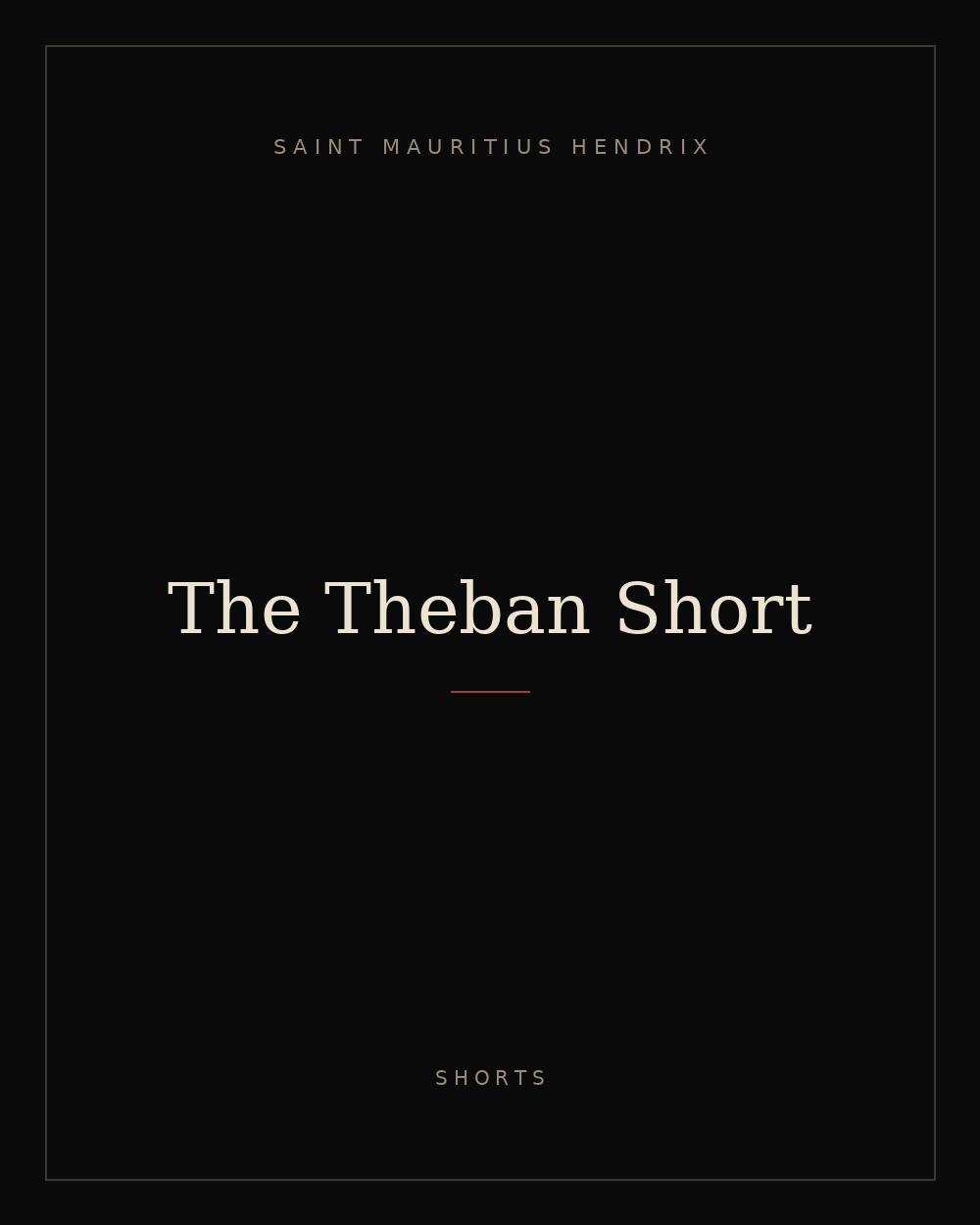 The Theban Short — placeholder